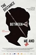 Watch The Distance Between Me and Me 5movies