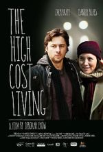 Watch The High Cost of Living 5movies