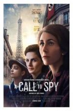 Watch A Call to Spy 5movies
