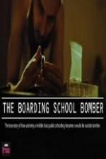 Watch The Boarding School Bomber 5movies