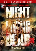 Watch Night of the Living Dead 3D: Re-Animation 5movies