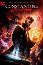 Watch Constantine: City of Demons - The Movie 5movies