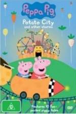 Watch Peppa Pig Potato City 5movies