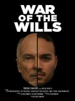 Watch War of the Wills 5movies
