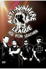 Watch Anti-Nowhere League: Hell For Leather 5movies