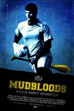 Watch Mudbloods 5movies