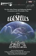 Watch Eggshells 5movies