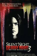 Watch Silent Night, Deadly Night III: Better Watch Out! 5movies