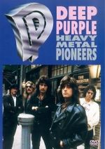 Watch Deep Purple: Heavy Metal Pioneers 5movies