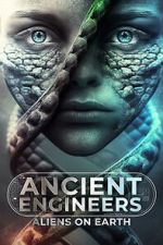 Watch Ancient Engineers: Aliens on Earth 5movies