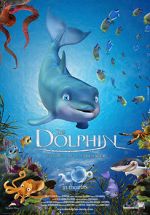 Watch The Dolphin: Story of a Dreamer 5movies
