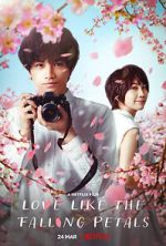 Watch Love Like the Falling Petals 5movies