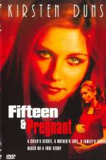 Watch Fifteen and Pregnant 5movies