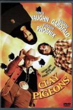 Watch Clay Pigeons 5movies