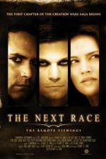 Watch The Next Race: The Remote Viewings 5movies