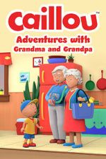 Watch Caillou: Adventures with Grandma and Grandpa (TV Special 2022) 5movies