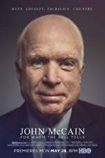 Watch John McCain: For Whom the Bell Tolls 5movies