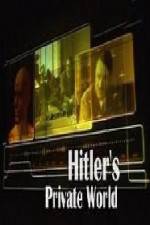 Watch Revealed Hitler's Private World 5movies