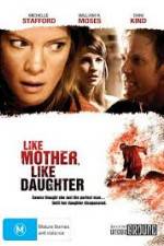 Watch Like Mother, Like Daughter 5movies