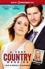 Watch A Very Country Wedding 5movies