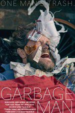 Watch Garbage Man 5movies