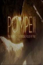 Watch Pompeii: The Mystery of the People Frozen in Time 5movies