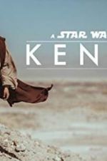 Watch Kenobi: A Star Wars Fan Film 5movies