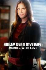 Watch Hailey Dean Mystery Murder with Love 5movies