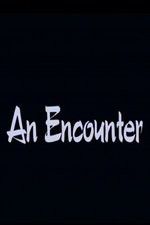 Watch An Encounter 5movies
