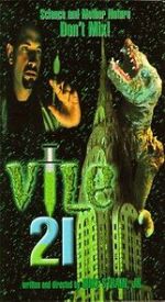 Watch Vile 21 5movies