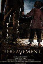 Watch Bereavement 5movies