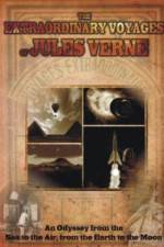 Watch The Extraordinary Voyages of Jules Verne 5movies