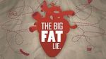 Watch The Big Fat Lie 5movies