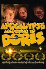 Watch Apocalypse According to Doris 5movies