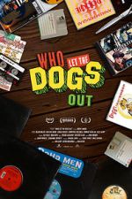 Watch Who Let the Dogs Out 5movies