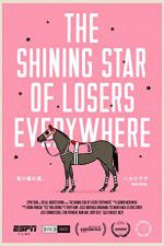 Watch The Shining Star of Losers Everywhere 5movies