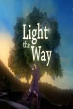 Watch Light the Way 5movies