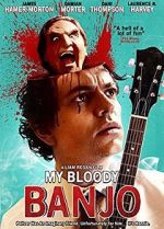 Watch My Bloody Banjo 5movies