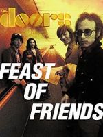 Watch Feast of Friends 5movies