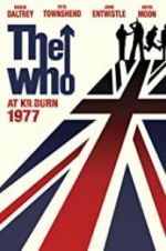 Watch The Who: At Kilburn 1977 5movies