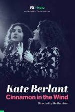 Watch Kate Berlant: Cinnamon in the Wind 5movies