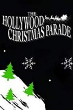 Watch 88th Annual Hollywood Christmas Parade 5movies