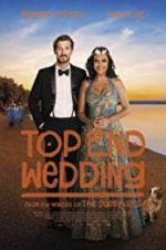 Watch Top End Wedding 5movies