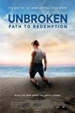 Watch Unbroken: Path to Redemption 5movies