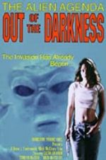 Watch Alien Agenda: Out of the Darkness 5movies