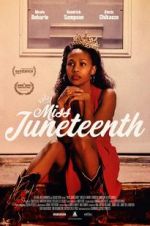 Watch Miss Juneteenth 5movies