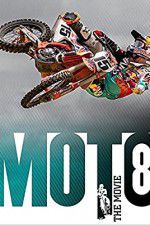 Watch Moto 8: The Movie 5movies