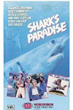 Watch Shark\'s Paradise 5movies