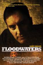 Watch Floodwaters 5movies