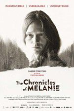 Watch The Chronicles of Melanie 5movies